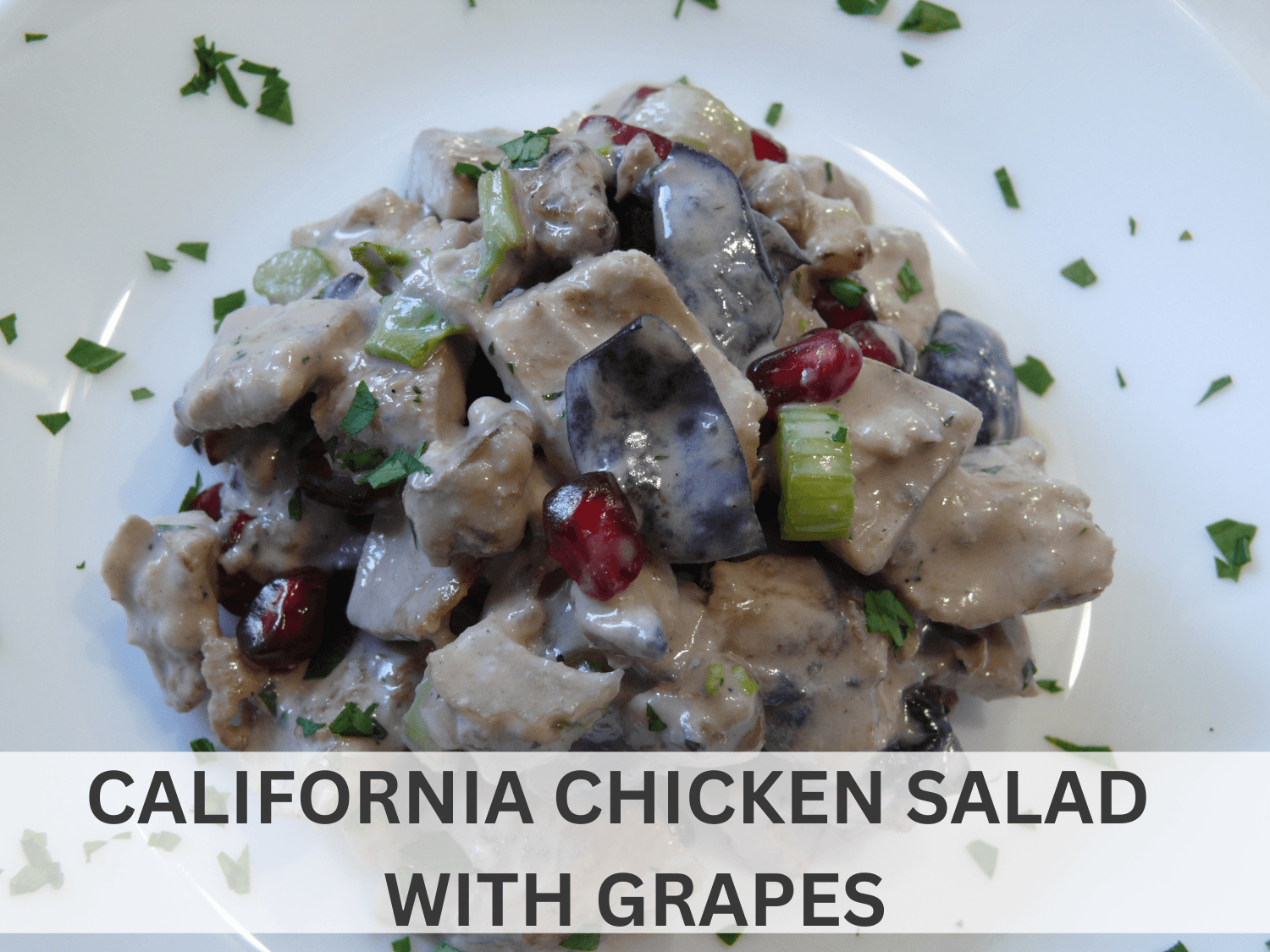 CALIFORNIA CHICKEN SALAD RECIPE WITH GRAPES