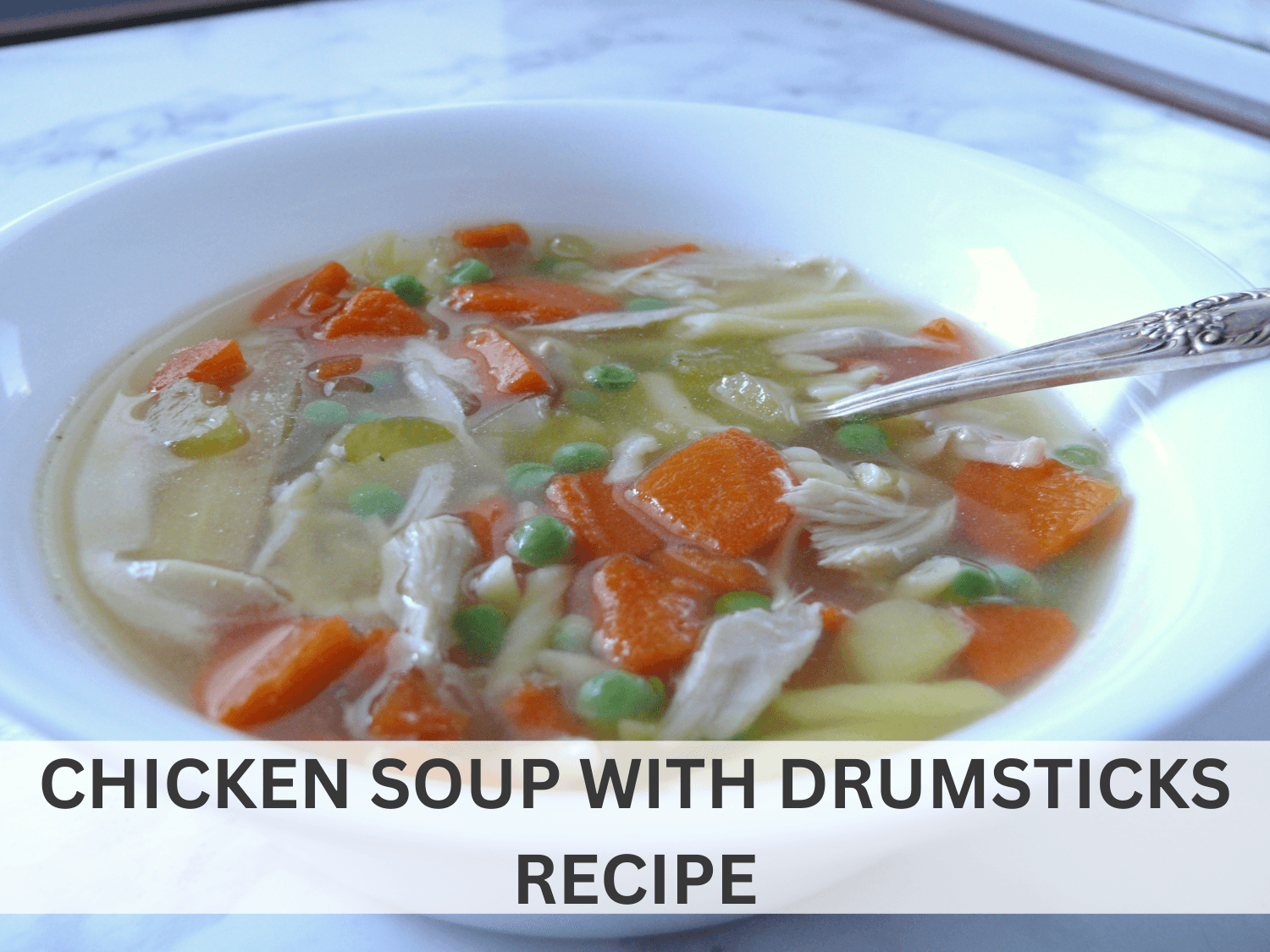chicken soup with drumsticks recipe